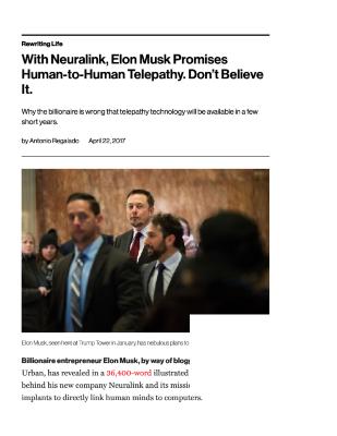 With Neuralink, Elon Musk Promises Human-to-Human Telepathy. Don’t Believe It.
