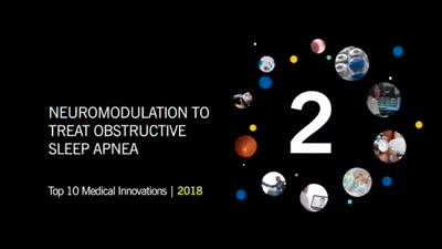 Neuromodulation to Treat Sleep Apnea: Top 10 Medical Innovations of 2018