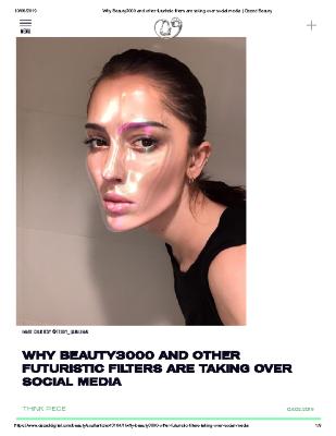 WHY BEAUTY3000 AND OTHER FUTURISTIC FILTERS ARE TAKING OVER SOCIAL MEDIA