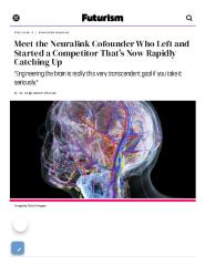 Meet the Neuralink Cofounder Who Left and Started a Competitor That's Now Rapidly Catching Up