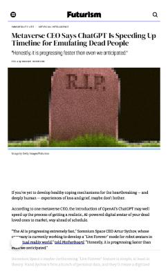 Metaverse CEO Says ChatGPT Is Speeding Up Timeline for Emulating Dead People